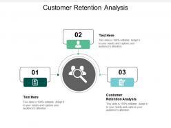 Customer retention analysis ppt powerpoint presentation file example topics cpb