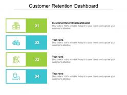 Customer retention dashboard ppt powerpoint presentation icon format cpb