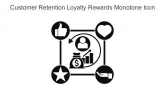 Customer Retention Loyalty Rewards Monotone Icon In Powerpoint Pptx Png And Editable Eps Format
