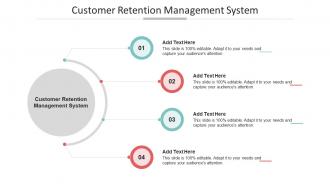 Customer Retention Management System In Powerpoint And Google Slides Cpb