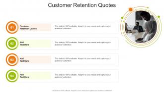 Customer Retention Quotes In Powerpoint And Google Slides Cpb