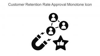 Customer Retention Rate Approval Monotone Icon In Powerpoint Pptx Png And Editable Eps Format