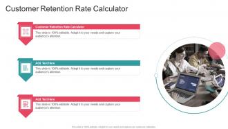 Customer Retention Rate Calculator In Powerpoint And Google Slides Cpb
