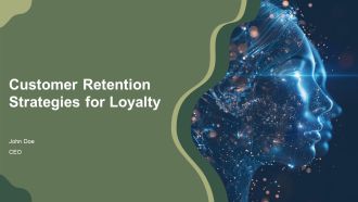 Customer Retention Strategies For Loyalty PPT Sample AT