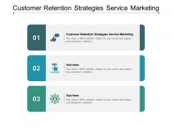 Customer retention strategies service marketing ppt powerpoint presentation icon background cpb