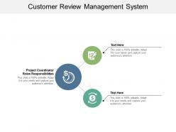 Customer review management system ppt powerpoint presentation file graphics design cpb