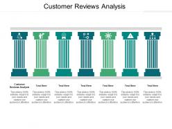 Customer reviews analysis ppt powerpoint presentation ideas show cpb
