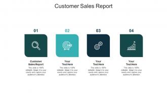 Customer sales report ppt powerpoint presentation infographics layout ideas cpb