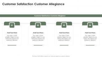 Customer Satisfaction Customer Allegiance In Powerpoint And Google Slides Cpb