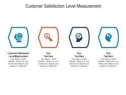 Customer satisfaction level measurement ppt powerpoint presentation ideas outfit cpb