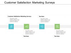 Customer satisfaction marketing surveys ppt powerpoint presentation infographics microsoft cpb