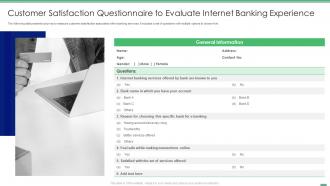 Customer Satisfaction Questionnaire To Evaluate Internet Banking Experience