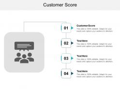 Customer score ppt powerpoint presentation pictures styles cpb