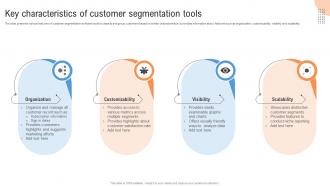Customer Segmentation Key Characteristics Of Customer Segmentation Tools MKT SS V