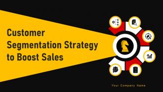 Customer Segmentation Strategy To Boost Sales Powerpoint Presentation Slides MKT CD V