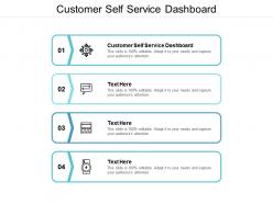 Customer self service dashboard ppt powerpoint presentation pictures summary cpb