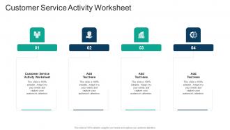 Customer Service Activity Worksheet In Powerpoint And Google Slides Cpb
