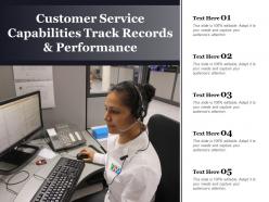 Customer service capabilities track records and performance