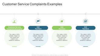 Customer Service Complaints Examples In Powerpoint And Google Slides Cpb