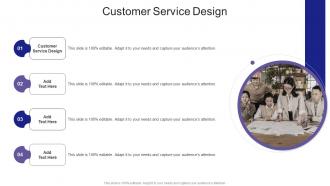 Customer Service Design In Powerpoint And Google Slides Cpb