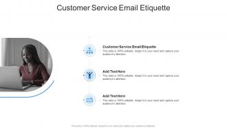 Customer Service Email Etiquette In Powerpoint And Google Slides Cpb