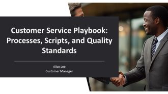 Customer Service Playbook Processes Scripts And Quality Standards PPT Presentation AT