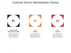Customer service representative training ppt powerpoint presentation infographic template grid cpb