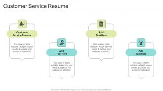 Customer Service Resume In Powerpoint And Google Slides Cpb