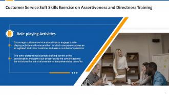 Customer Service Soft Skills Exercise On Assertiveness And Directness Training Edu Ppt