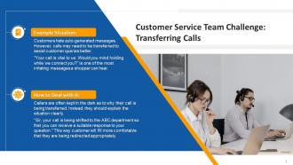 Customer Service Team Challenge Transferring Calls Edu Ppt