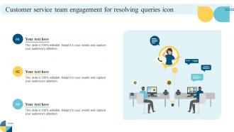Customer Service Team Engagement For Resolving Queries Icon