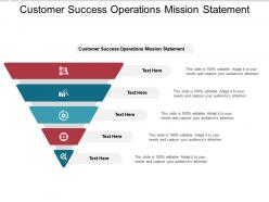 Customer success operations mission statement ppt powerpoint presentation template cpb