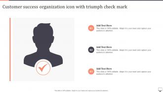 Customer Success Organization Icon With Triumph Check Mark