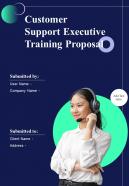 Customer Support Executive Training Proposal Report Sample Example Document