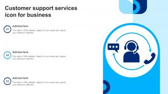 Customer Support Services Icon For Business