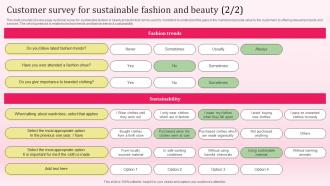Customer Survey For Sustainable Fashion And Beauty Survey SS Pre-designed Content Ready