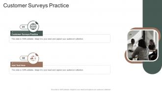 Customer Surveys Practice In Powerpoint And Google Slides Cpb
