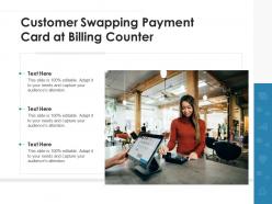 Customer swapping payment card at billing counter