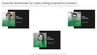 Customer Testimonials For Crypto Mining Proposal For Investors Ppt Slides Maker