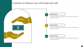Customer To Business Icon With Hands And Cash