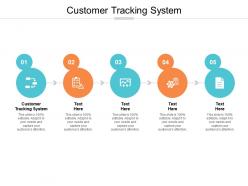 Customer tracking system ppt powerpoint presentation icon design templates cpb