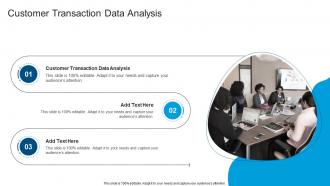 Customer Transaction Data Analysis In Powerpoint And Google Slides Cpb