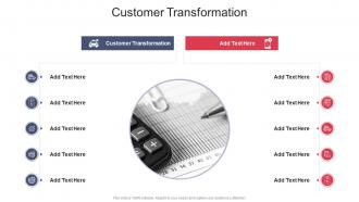 Customer Transformation In Powerpoint And Google Slides Cpb
