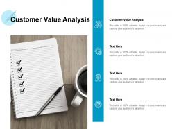 Customer value analysis ppt powerpoint presentation icon deck cpb