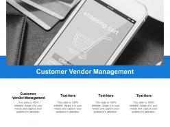 Customer vendor management ppt powerpoint presentation file graphic tips cpb