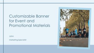 Customizable Banner For Event And Promotional Materials PPT Guidelines AT