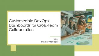 Customizable Devops Dashboards For Cross Team Collaboration PPT Template AT