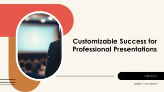 Customizable Success For Professional Presentations PPT Sample AT