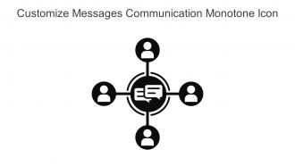 Customize Messages Communication Monotone Icon In Powerpoint Pptx Png And Editable Eps Format