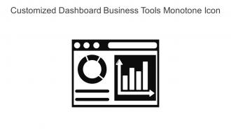 Customized Dashboard Business Tools Monotone Icon In Powerpoint Pptx Png And Editable Eps Format